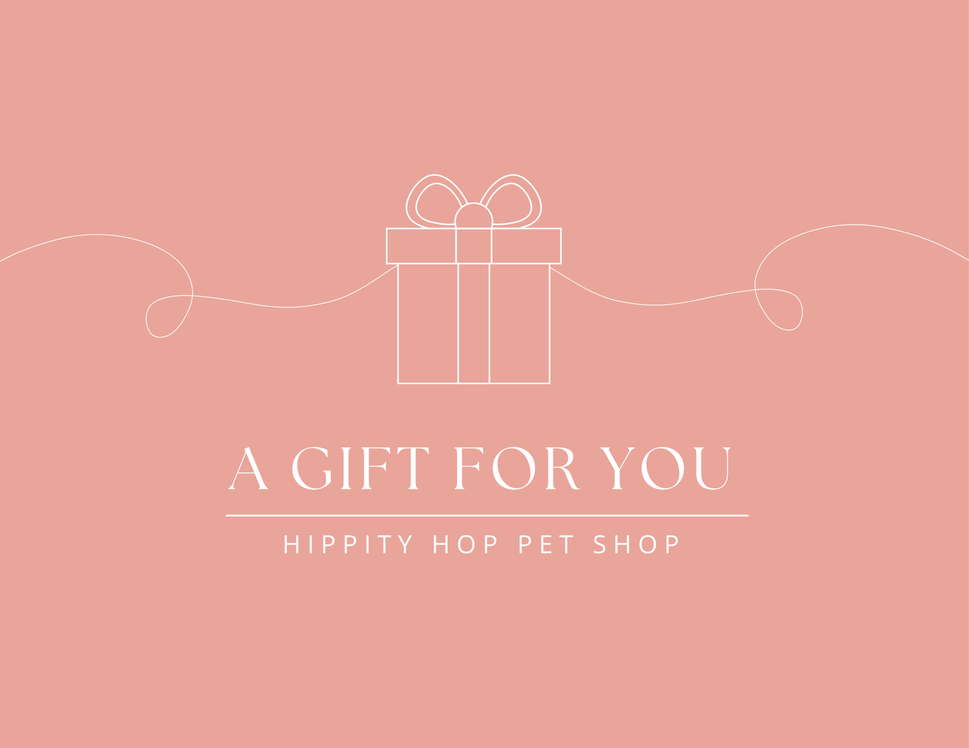 Hippity Hop Pet Shop Gift Cards - Hippity Hop Pet Shop